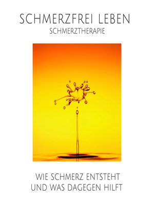 cover image of Schmerz ist auch nur ein Gefühl